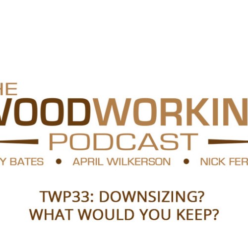 TWP33: Downsizing?  What would you keep?