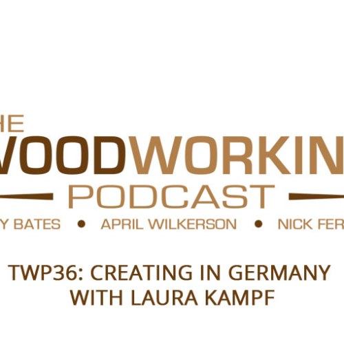 TWP36: Creating In Germany with Laura Kampf