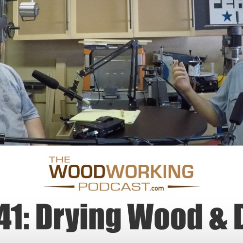 TWP41: Wood Drying & Doors